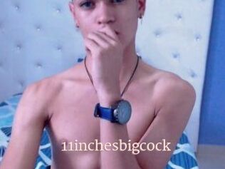 11inchesbigcock