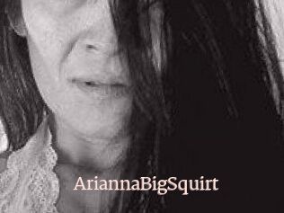 AriannaBigSquirt