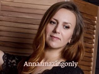 Annaamazingonly