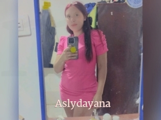 Aslydayana