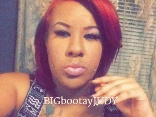 BIGbootayJUDY