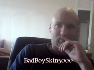 BadBoySkin5000