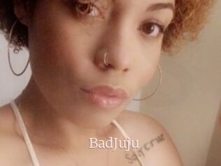 BadJuju