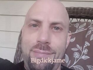 Bigdickjame