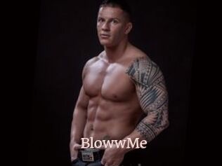 BlowwMe