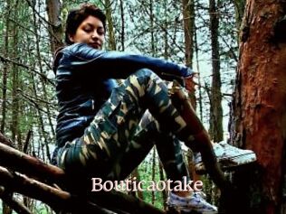 Bouticaotake