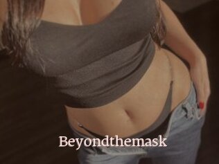 Beyondthemask
