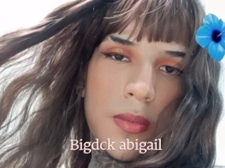 Bigdck_abigail