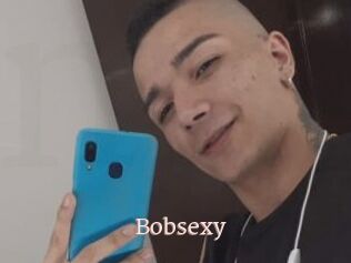Bobsexy