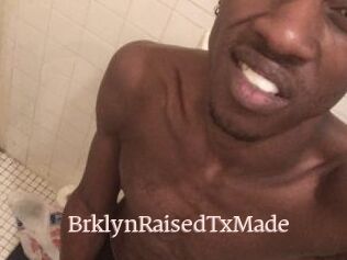 BrklynRaisedTxMade