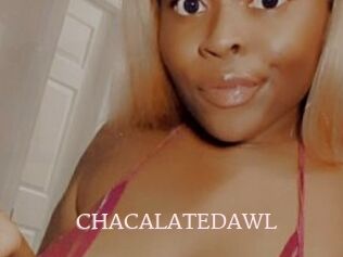 CHACALATEDAWL