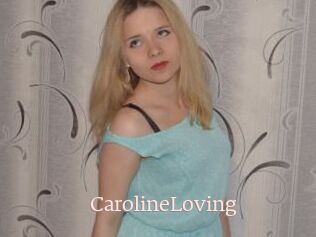 CarolineLoving