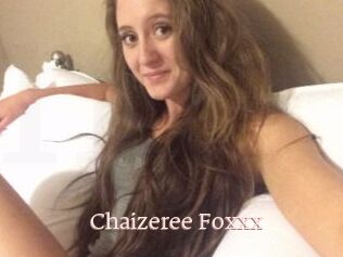Chaizeree_Foxxx
