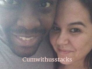 Cumwithusstacks