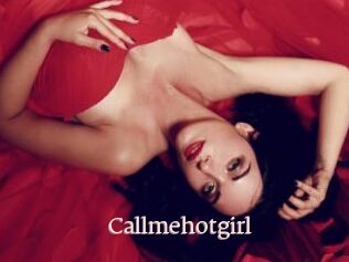 Callmehotgirl