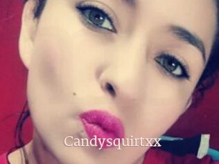 Candysquirtxx