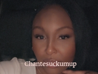 Chantesuckumup
