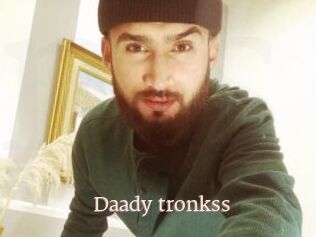 Daady_tronkss