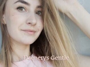 Daenerys_Gentle