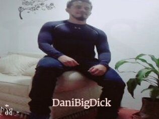 DaniBigDick