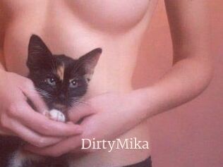DirtyMika