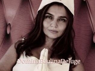 DominaPaulinaDeluge