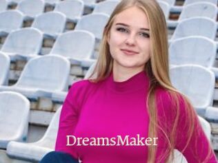 DreamsMaker