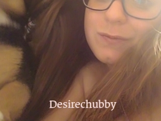 Desirechubby