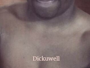 Dickuwell