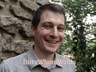 DirtyWhoreWants