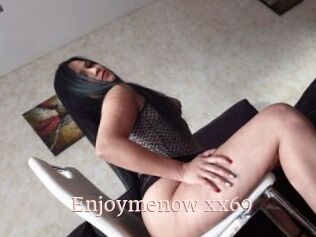 Enjoymenow_xx69