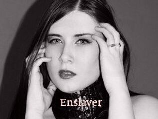 Enslaver