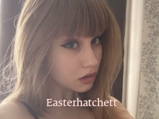 Easterhatchett