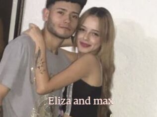 Eliza_and_max