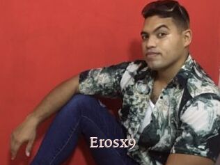 Erosx9