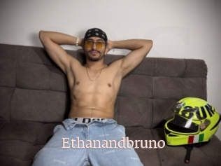 Ethanandbruno