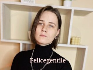 Felicegentile