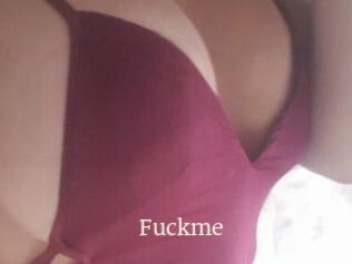 Fuckme