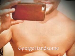 GeorgeHandsome