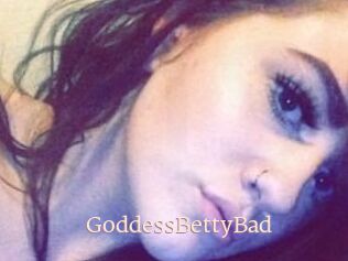 GoddessBettyBad