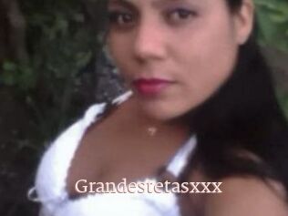 Grandestetasxxx