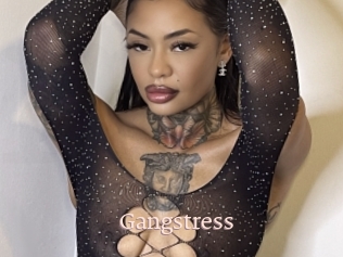 Gangstress