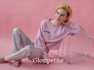 Gloripetite