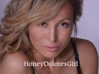 HoneyDoloresGirl
