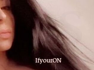 IfyourON