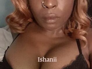 Ishanii