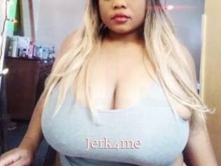 Jerk4me