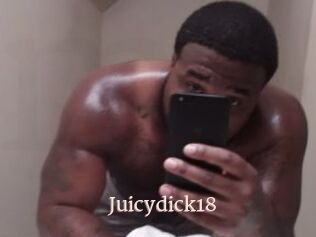 Juicydick18