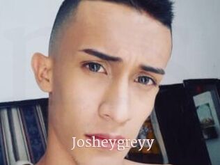 Josheygreyy