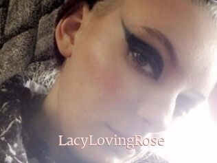 LacyLovingRose